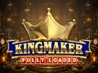 Kingmaker Fully Loaded